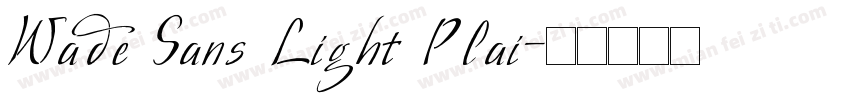 Wade Sans Light Plai字体转换